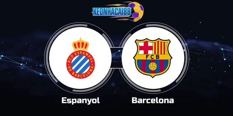 Soi kèo Espanyol Vs Barcelona, 2h30 ngày 16/5