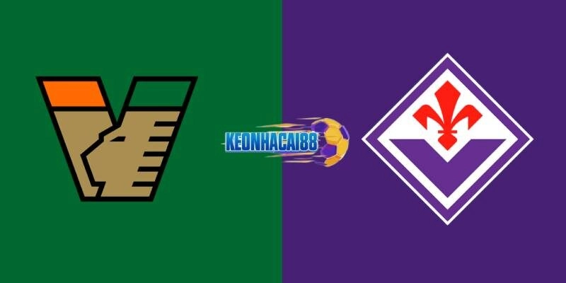 Soi kèo Venezia vs Fiorentina, 23h30 ngày 12/5