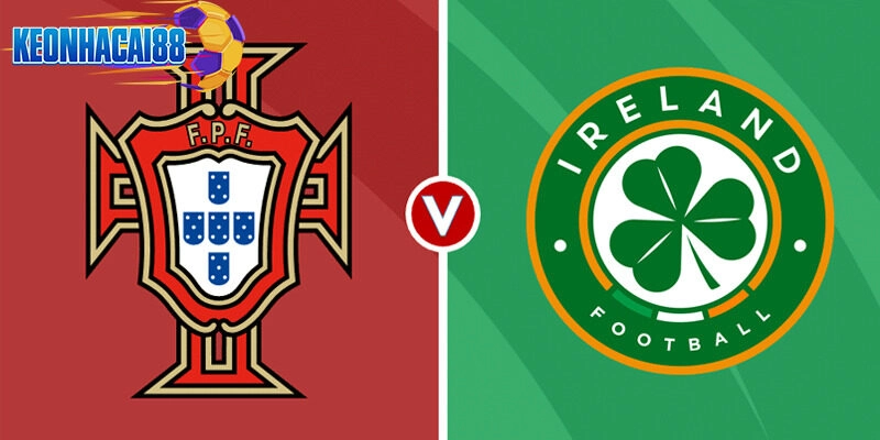 Soi kèo Bồ Đào Nha vs Ireland 1h45 ngày 12/10 - Vòng loại World Cup