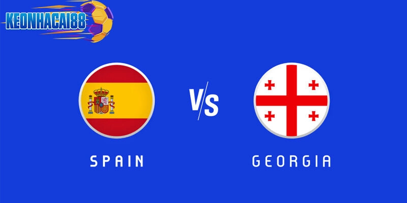 Soi kèo Tây Ban Nha vs Georgia, 1h45 ngày 12/10 - Vòng loại World Cup