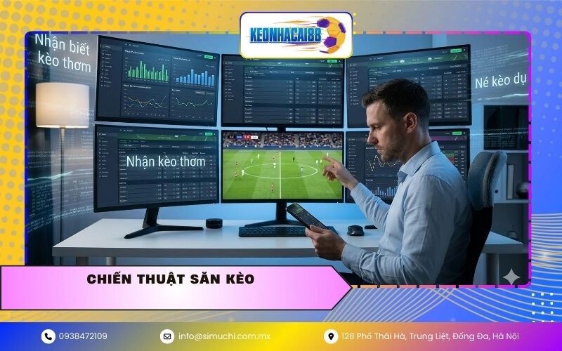 Chiến thuật Săn kèo